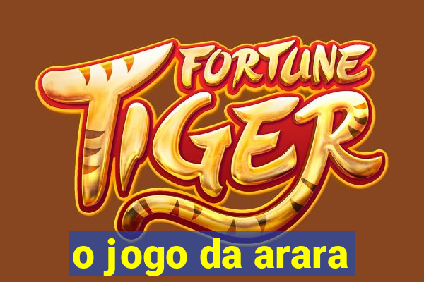 o jogo da arara